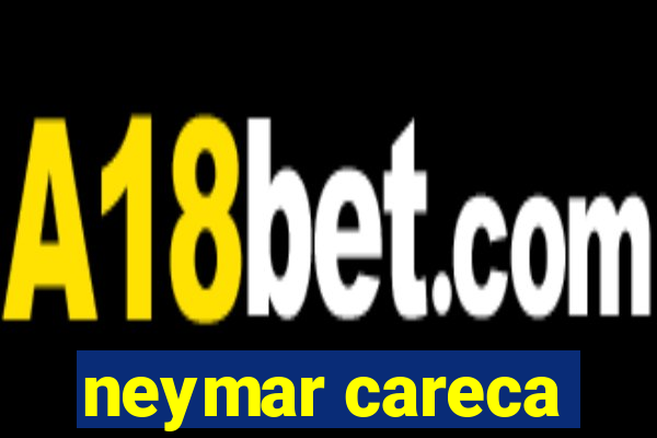 neymar careca